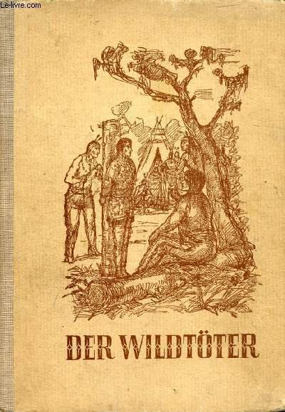 DER WILDT�TER
