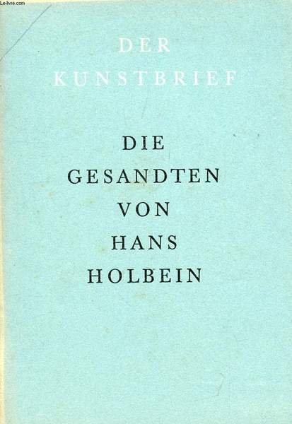 HANS HOLBEIN, DIE GESANDTEN