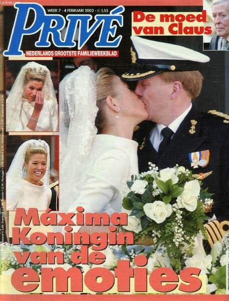 PRIV�, WEEK 7, FEB. 2002 (Inhoud: Maxima Koningin van de …