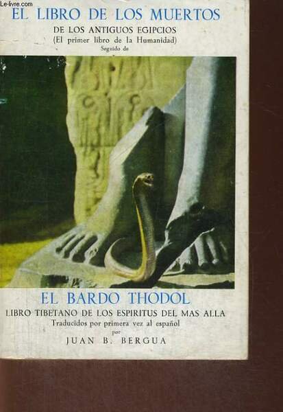 EL LIBRO DE LOS MUERTOS DE LOS ANTIGUOS EGIPCIOS, PRIMER …