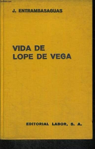 VIDA DE LOPE DE VEGA