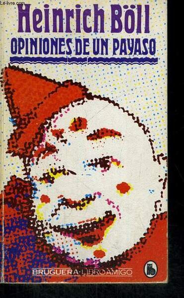 OPINIONES DE UN PAYASO