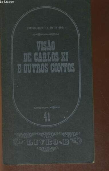 VISAO DE CARLOS XI E OUTROS CONTOS | Immagine principale