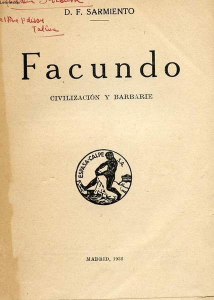 FACUNDO, CIVILIZACION Y BARBARIE