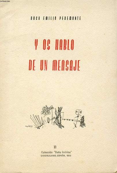 Y OS HABLO DE UN MENSAJE