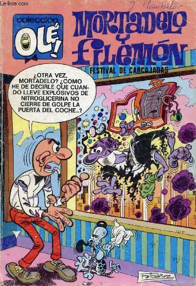 COLECCION OLE !, N� 92, MORTADELO Y FILEMON, FESTIVAL DE …