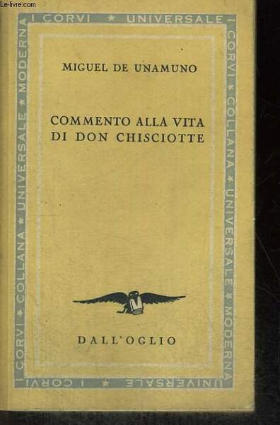 COMMENTO ALLA VITA DI DON CHISCIOTTE