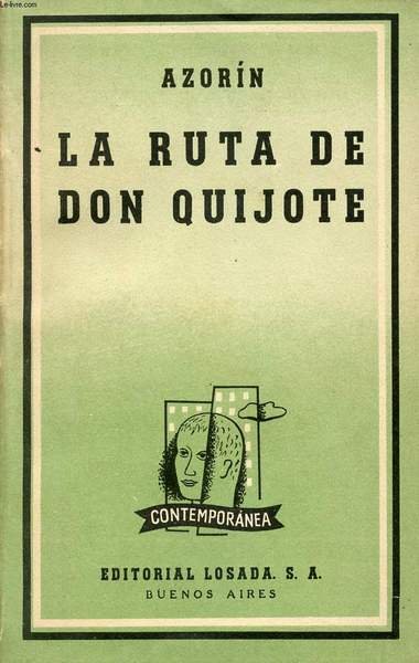 LA RUTA DE DON QUIJOTE