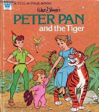 PETER PAN AND THE TIGER