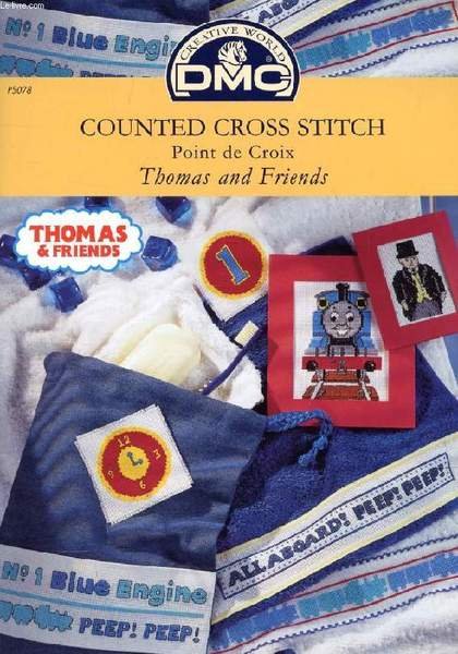 DMC, COUNTED CROSS-STITCH / POINT DE CROIX, THOMAS AND FRIENDS