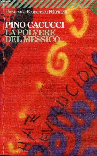 LA POLVERE DEL MESSICO