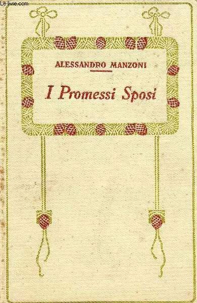 I PROMESSI SPOSI, STORIA MILANESE DEL SECOLO XVII