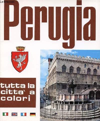 PERUGIA, ARTE E STORIA