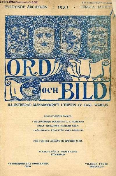 ORD OCH BILD, FYRTIONDE �RG�NGEN, 1931, F�RSTA H�FTET (INNEH�LL: Den … | Immagine principale
