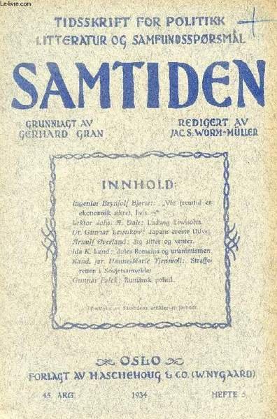 SAMTIDEN, 1934, 45 AARG, HEFTE 5, TIDSSKRIFT FOR POLITIK, LITTERATUR … | Immagine principale