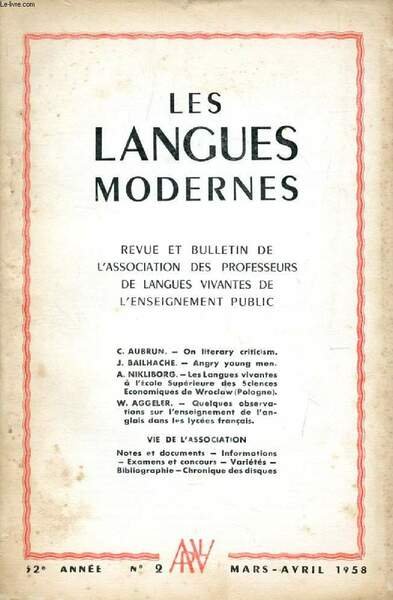 LES LANGUES MODERNES, 52e ANNEE, N� 2, MARS-AVRIL 1958 (Sommaire: …