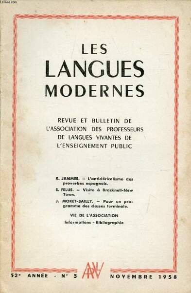 LES LANGUES MODERNES, 52e ANNEE, N� 5, NOV. 1958 (Sommaire: …