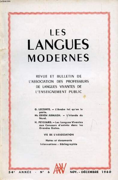 LES LANGUES MODERNES, 54e ANNEE, N� 6, NOV.-DEC.1960 (Sommaire: G. …