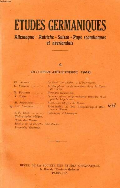 ETUDES GERMANIQUES, 1re ANNEE, N� 4, OCT.-DEC. 1946, ALLEMAGNE, AUTRICHE, …