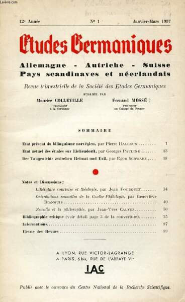 ETUDES GERMANIQUES, 12e ANNEE, N� 45, JAN.-MARS 1957, ALLEMAGNE, AUTRICHE, …