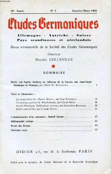 ETUDES GERMANIQUES, 16e ANNEE, N� 61, JAN.-MARS 1961, ALLEMAGNE, AUTRICHE, …
