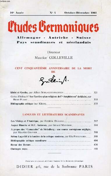 ETUDES GERMANIQUES, 16e ANNEE, N� 64, OCT.-DEC. 1961, ALLEMAGNE, AUTRICHE, …
