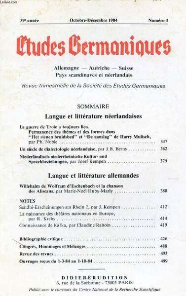 ETUDES GERMANIQUES, 39e ANNEE, N� 156, OCT.-DEC. 1984, ALLEMAGNE, AUTRICHE, …