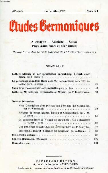 ETUDES GERMANIQUES, 40e ANNEE, N� 157, JAN.-MARS 1985, ALLEMAGNE, AUTRICHE, …