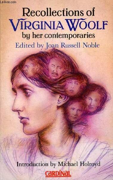 RECOLLECTIONS OF VIRGINIA WOOLF
