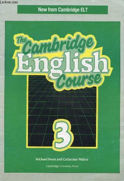 THE CAMBRIDGE ENGLISH COURSE, 3