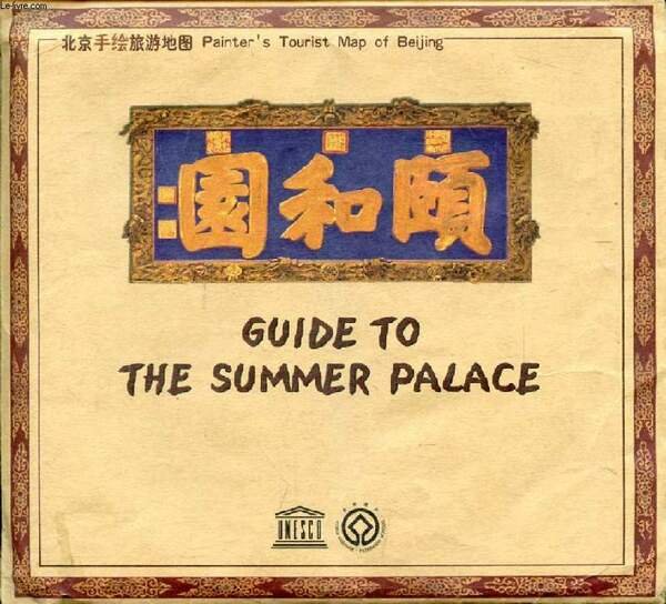 GUIDE TO THE SUMMER PALACE
