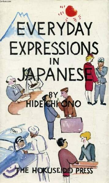 EVERYDAY EXPRESSIONS IN JAPANESE