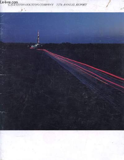 GALVESTON-HOUSTON COMPANY, 1978 ANNUAL REPORT