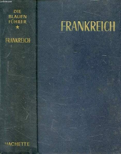 FRANKREICH (DIE BLAUEN F�HRER)