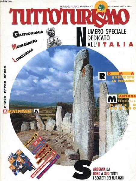 TUTTOTURISMO, ANNO XIII, N� 9, SETT. 1989, NUMERO SPECIALE DEDICATO …