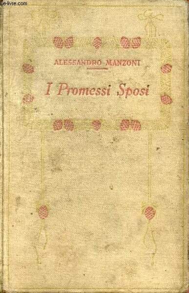 I PROMESSI SPOSI, STORIA MILANESE DEL SECOLO XVII