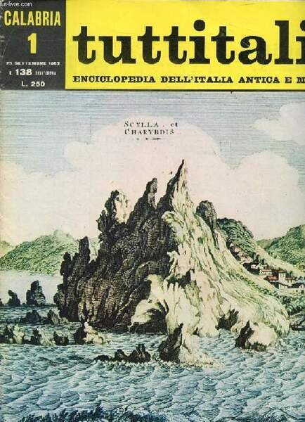 TUTTITALIA, N� 138, SETT. 1963, CALABRIA, 1, ENCICLOPEDIA DELL'ITALIA ANTICA …