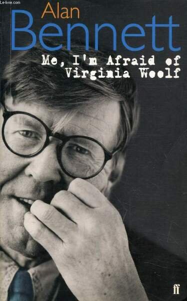 ME, I'M AFRAID OF VIRGINIA WOOLF