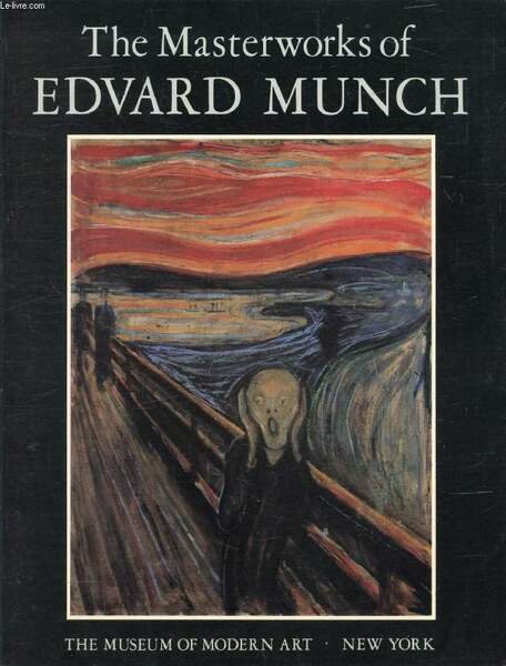 THE MASTERWORKS OF EDVARD MUNCH