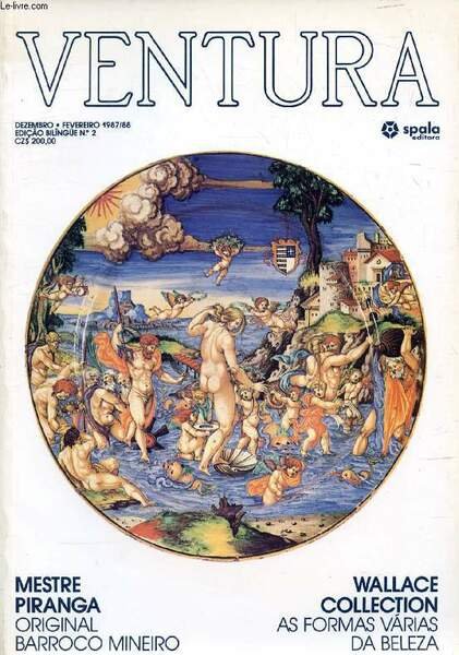 VENTURA, ANO 1, N� 2, DEZ-FEV. 1987-1988 (Conte�do: L'Op�ra. Rosa dos ventos. LeRoy Neiman. Sig Bergamin. Ungaro. Mestre Piranga. Michael Schreck. Boucheron. Wellington. Wallace Collection. Watteau. Scarllate. Chagall.)