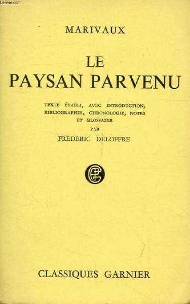 LE PAYSAN PARVENU