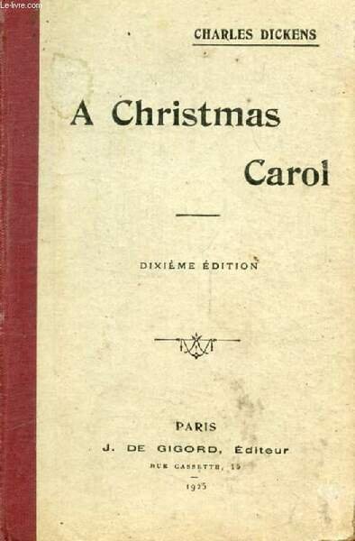 A CHRISTMAS CAROL, In Prose, Being a Ghost Story for …