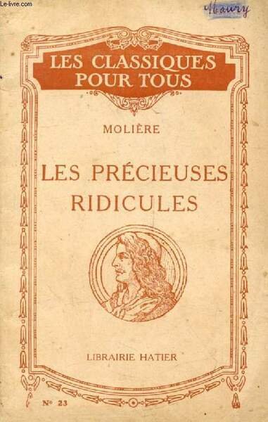 LES PRECIEUSES RIDICULES (Les Classiques Pour Tous)