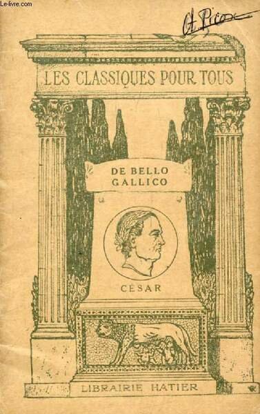 DE BELLO GALLICO (Les Classiques Pour Tous)