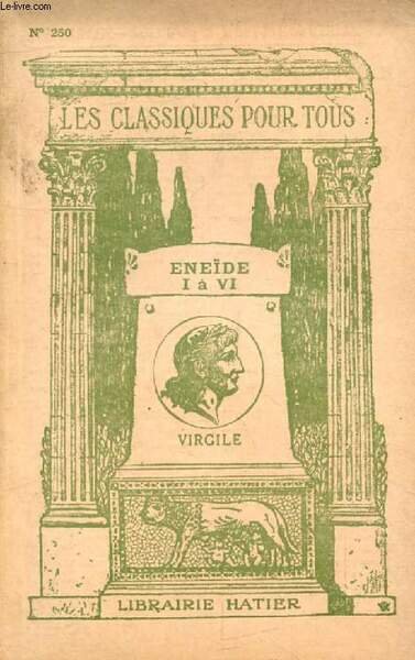 L'ENEIDE, LIVRES I-VI (Les Classiques Pour Tous)