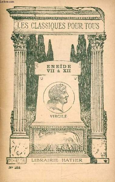 L'ENEIDE, LIVRES VII-XII (Les Classiques Pour Tous)