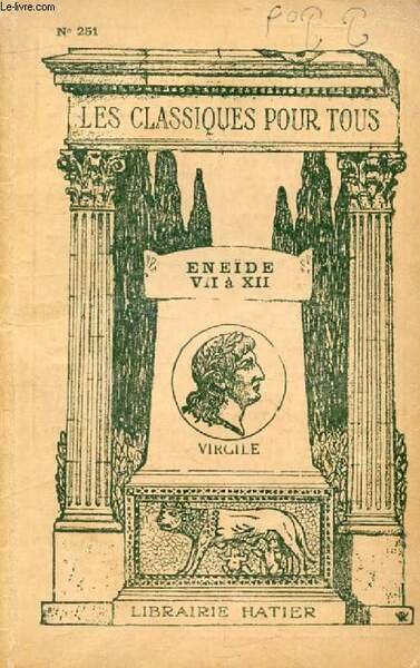 L'ENEIDE, LIVRES VII-XII (Les Classiques Pour Tous)