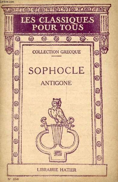 ANTIGONE (Les Classiques Pour Tous)