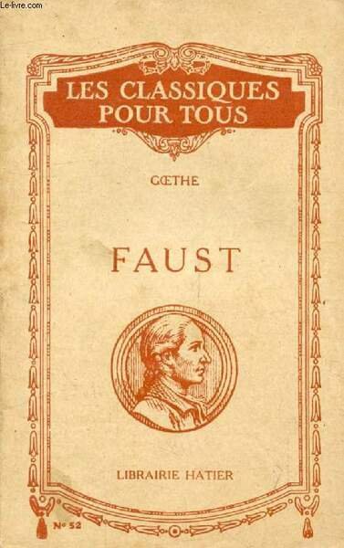FAUST, 1re PARTIE (Traduction) (Les Classiques Pour Tous)
