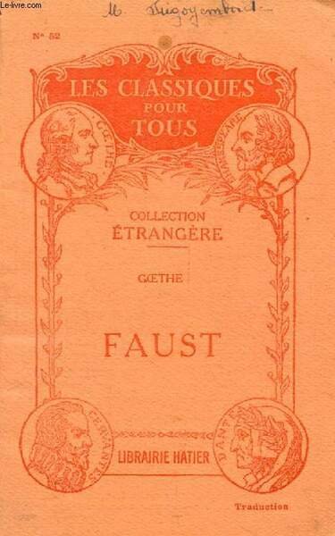 FAUST, 1re PARTIE (Traduction) (Les Classiques Pour Tous)